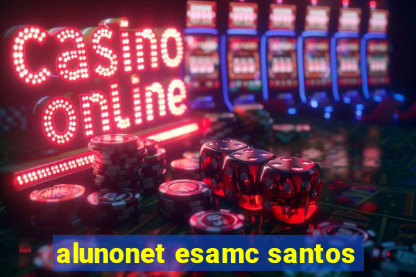 alunonet esamc santos